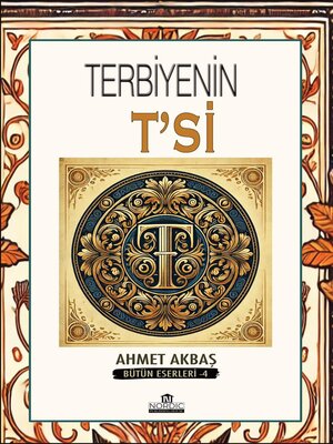 cover image of Terbiyenin 'T'si
